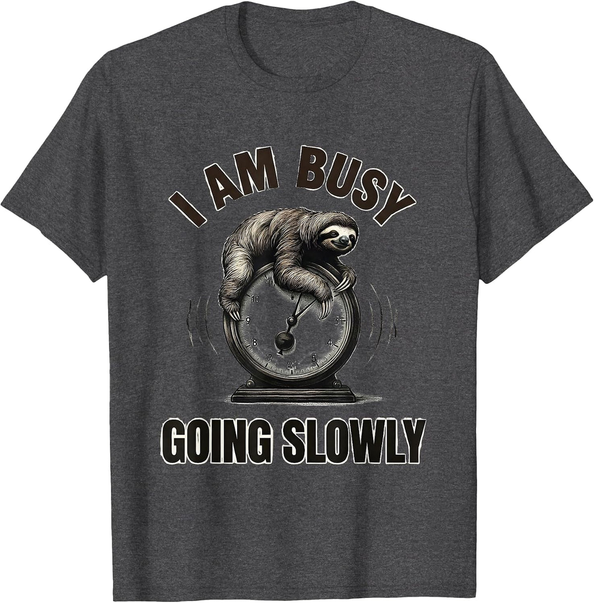 Men's I Am Busy Going Slowly Funny Sloth Novelty Animal Humor T-Shirt - Dark Heather Grey