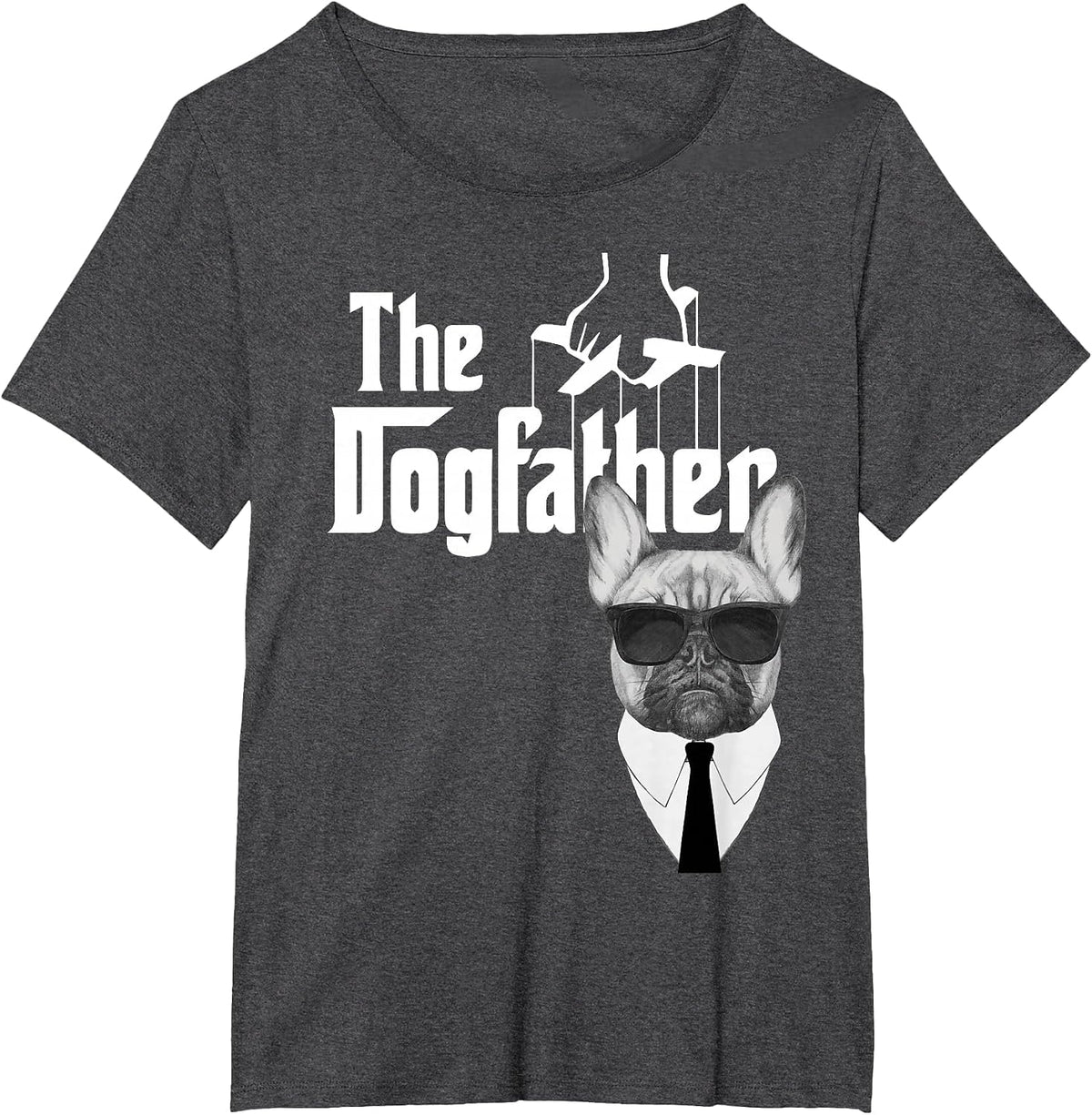 The Dogfather French Bulldog T-Shirt Frenchie Dog Tee T-Shirt - Dark Heather Grey