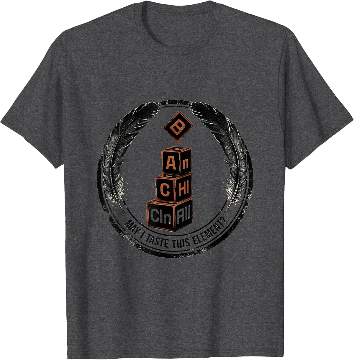 Men's May I Taste This Element Funny Periodic Table Chemistry T-Shirt - Dark Heather Grey