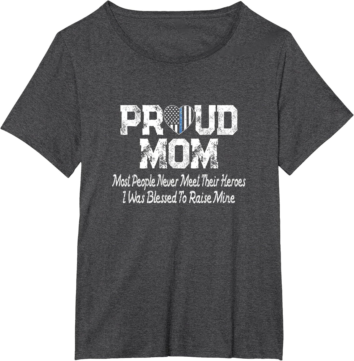 Proud Mom Thin Blue Line Flag Heart Police Support Parent T-Shirt - Dark Heather Grey