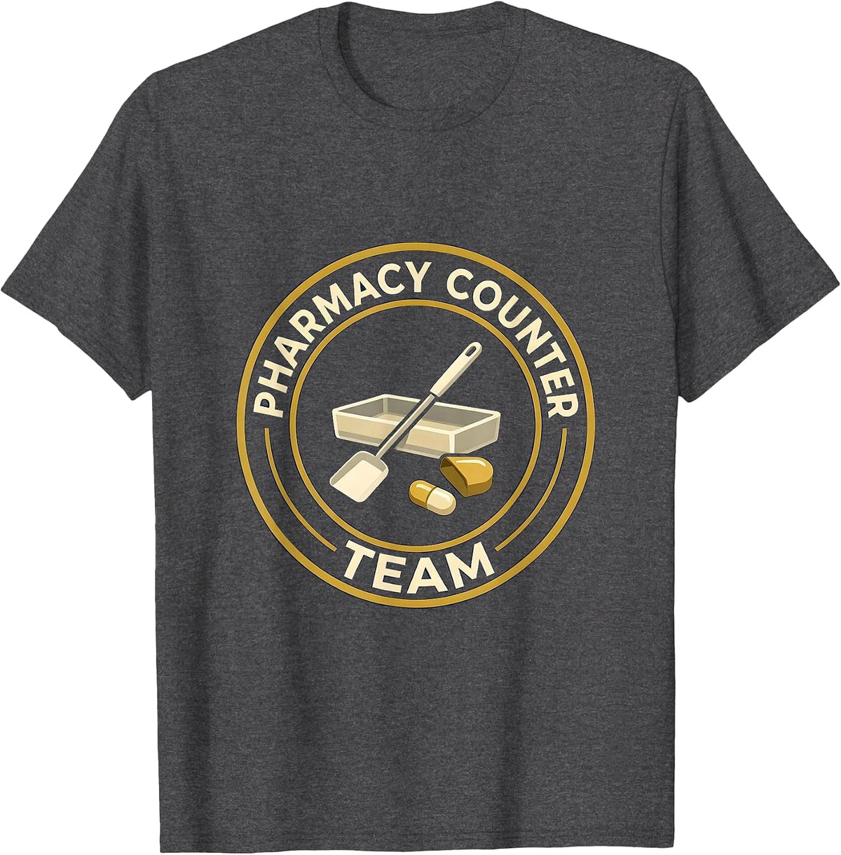 Pharmacy Counter Team Funny Pharmacist Pharmacy Technician T-Shirt - Dark Heather Grey