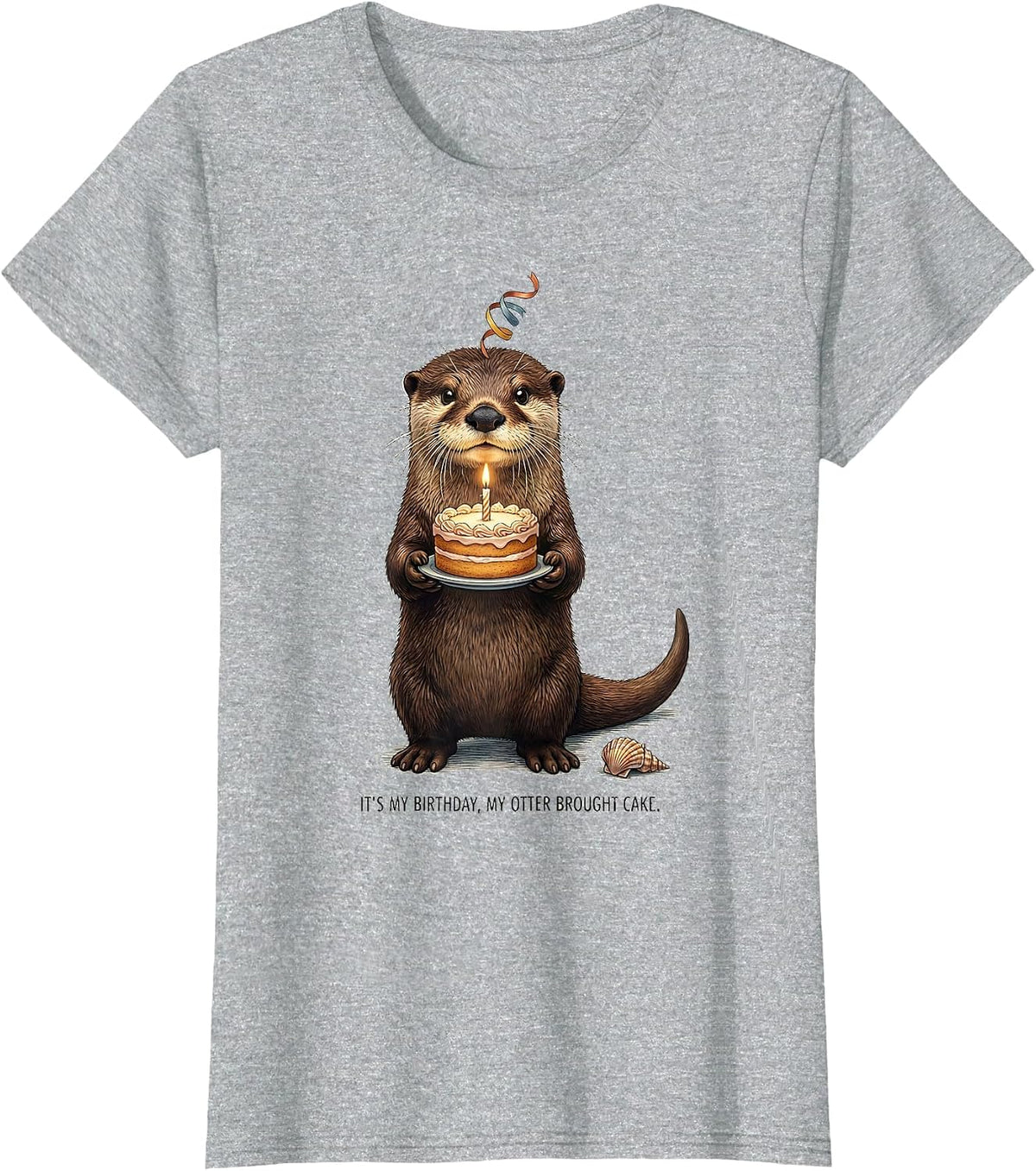 It's My Birthday My Otter Brought Cake Funny Otter Lover T-Shirt - Heather Grey