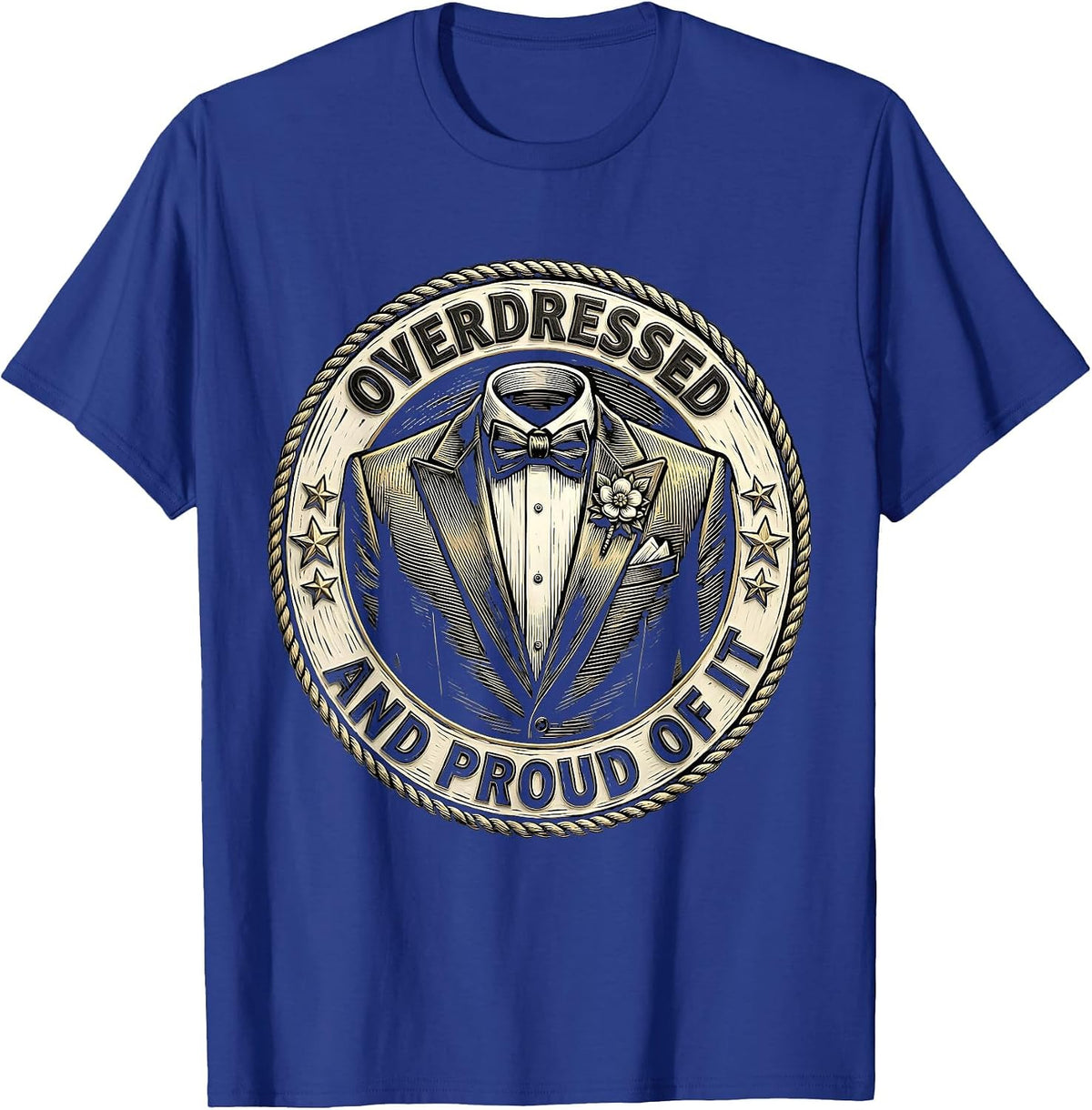 Overdressed and Proud of It Tuxedo Design T-Shirt - Royal Blue