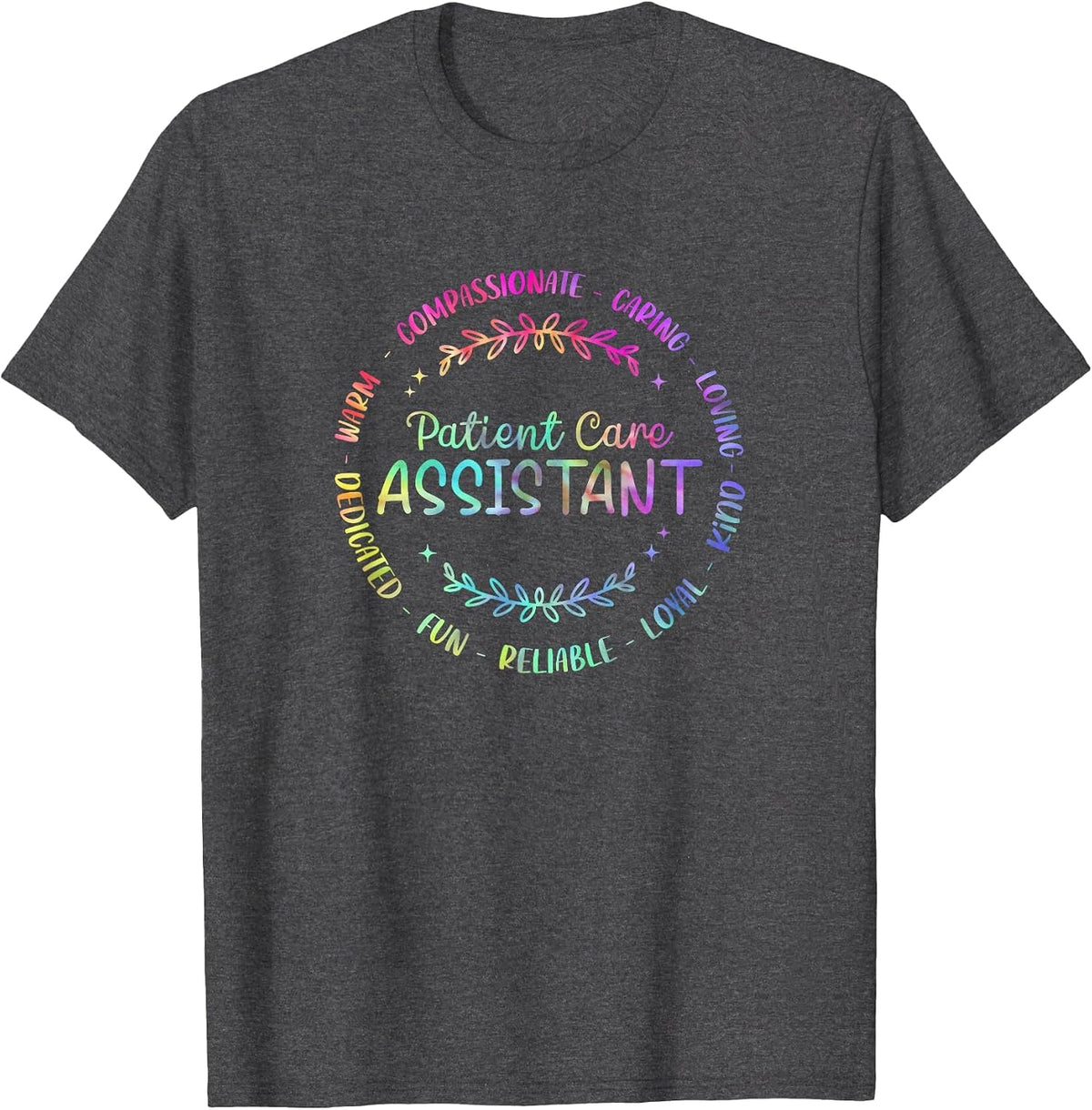 Patient Care Assistant PCA Appreciation Week Healthcare T-Shirt - Dark Heather Grey