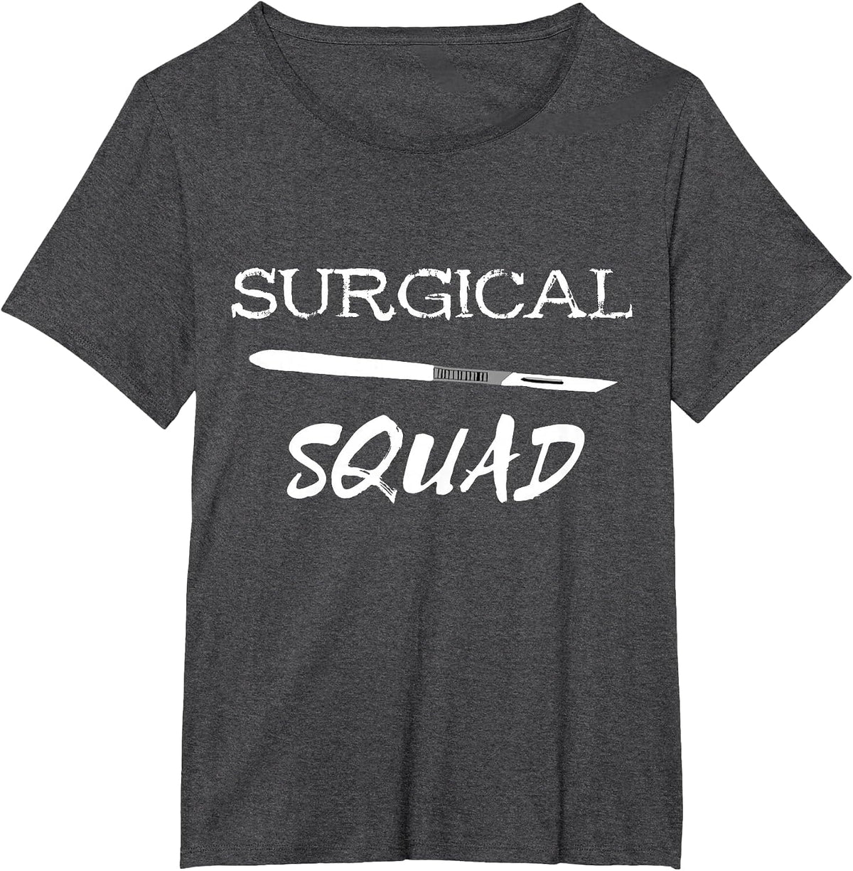 Surgical Squad Scalpel Medicine Surgery Team Surgeon T-Shirt - Dark Heather Grey