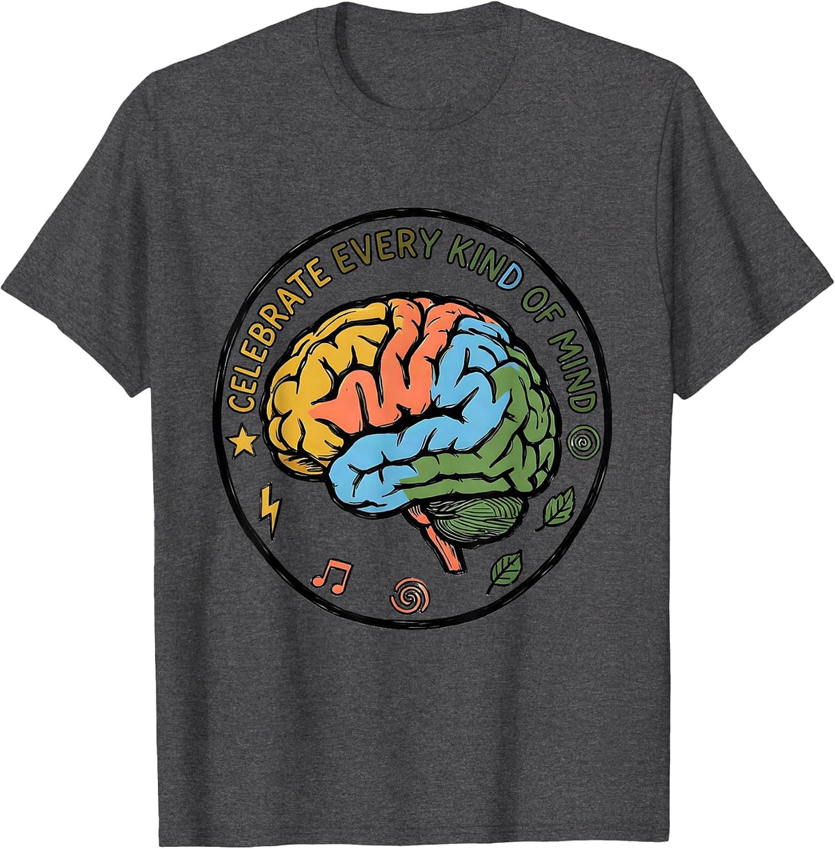 Men's Celebrate Every Kind of Mind Neurodiversity Design T-Shirt - Dark Heather Grey