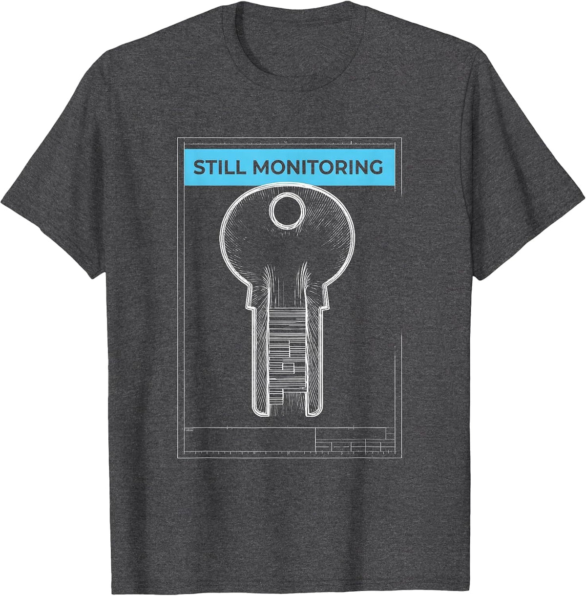 Still Monitoring Funny Ham Radio Operator Hobbyist Gift T-Shirt - Dark Heather Grey