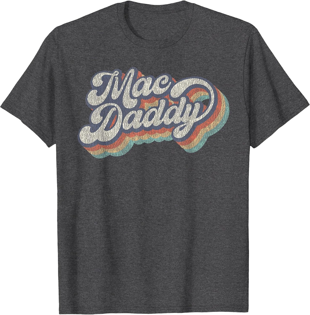 Mac Daddy T-Shirt - Dark Heather Grey