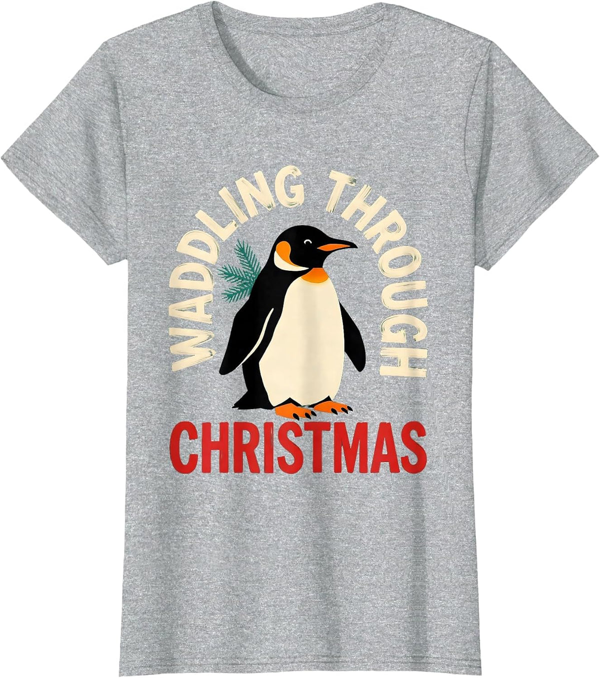 Waddling Through Christmas Funny Penguin Lover Christmas T-Shirt - Heather Grey