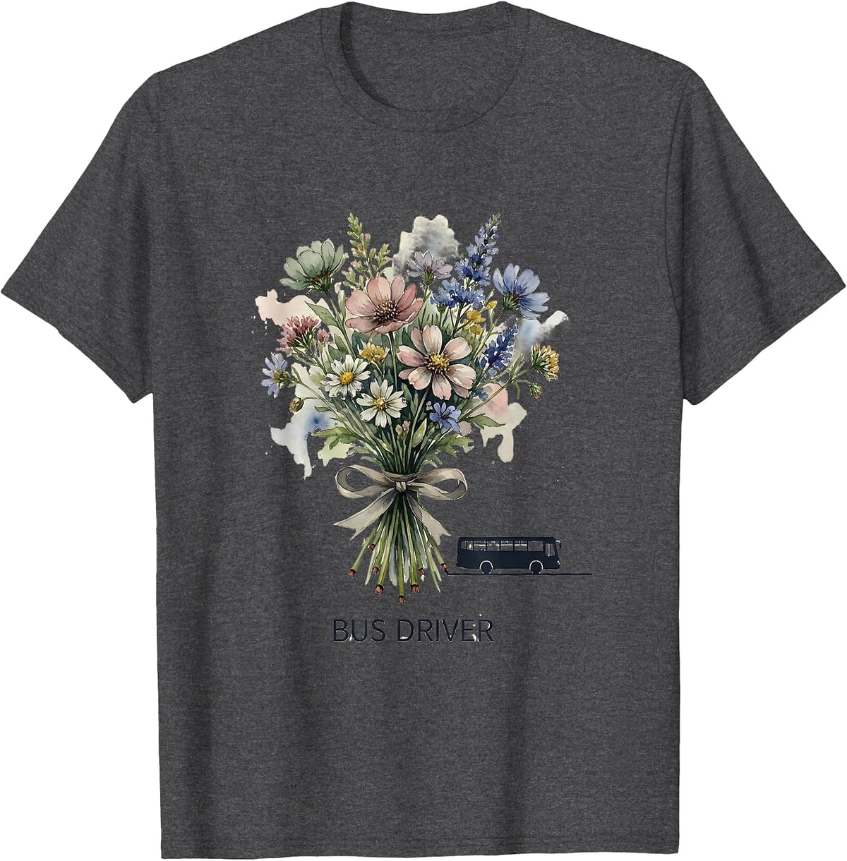 Bus Driver Watercolor Wildflower Gift for Teachers School T-Shirt - Dark Heather Grey