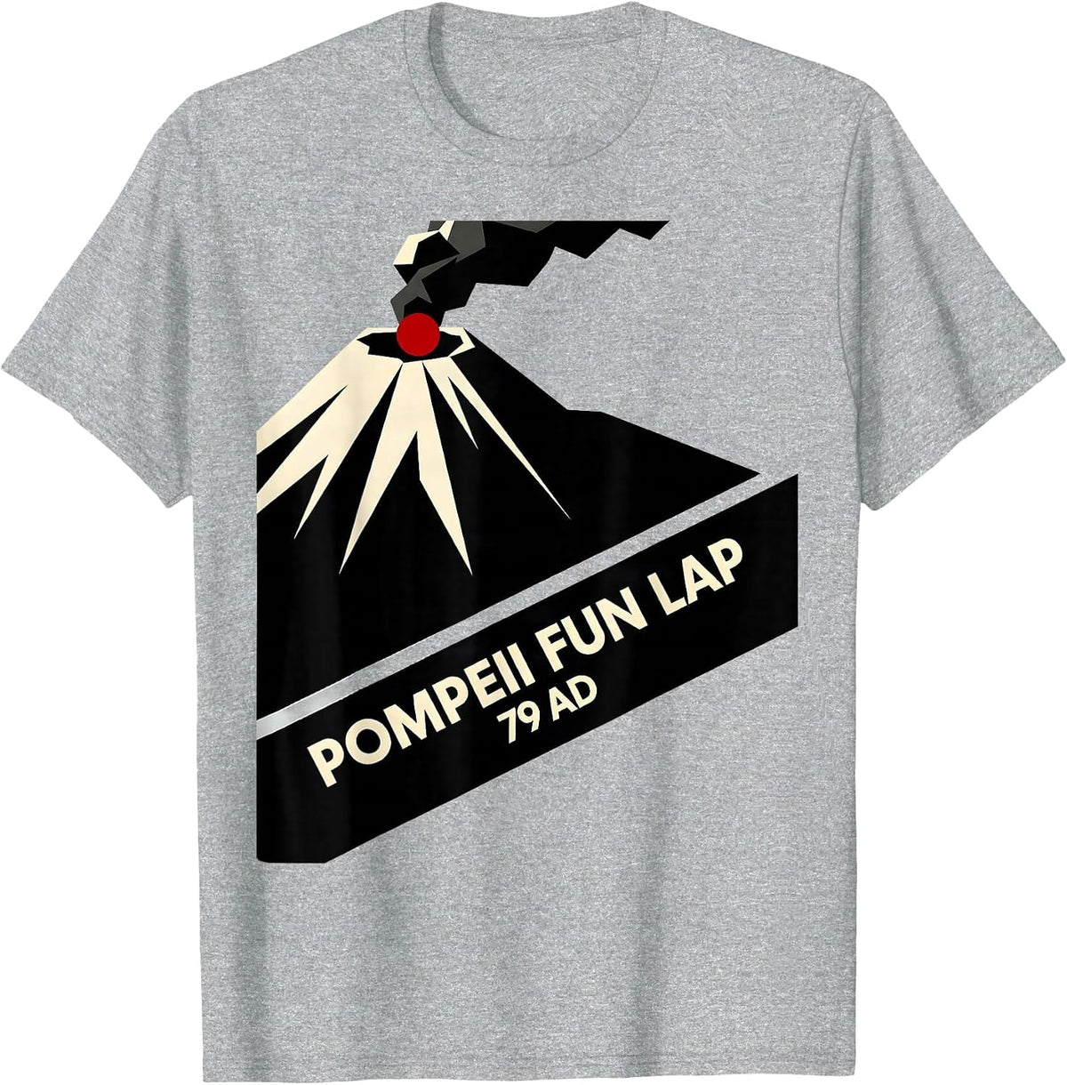 Men's Pompeii Fun Lap 79 AD Funny Volcano Geography Volcanologist T-Shirt - Heather Grey