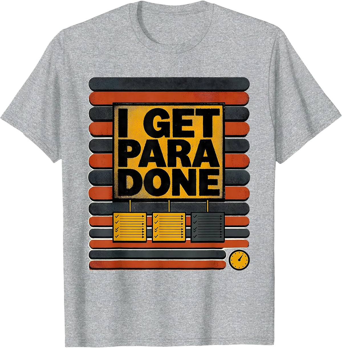 Men's I Get Para Done Funny Paraprofessional Teacher Appreciation T-Shirt - Heather Grey