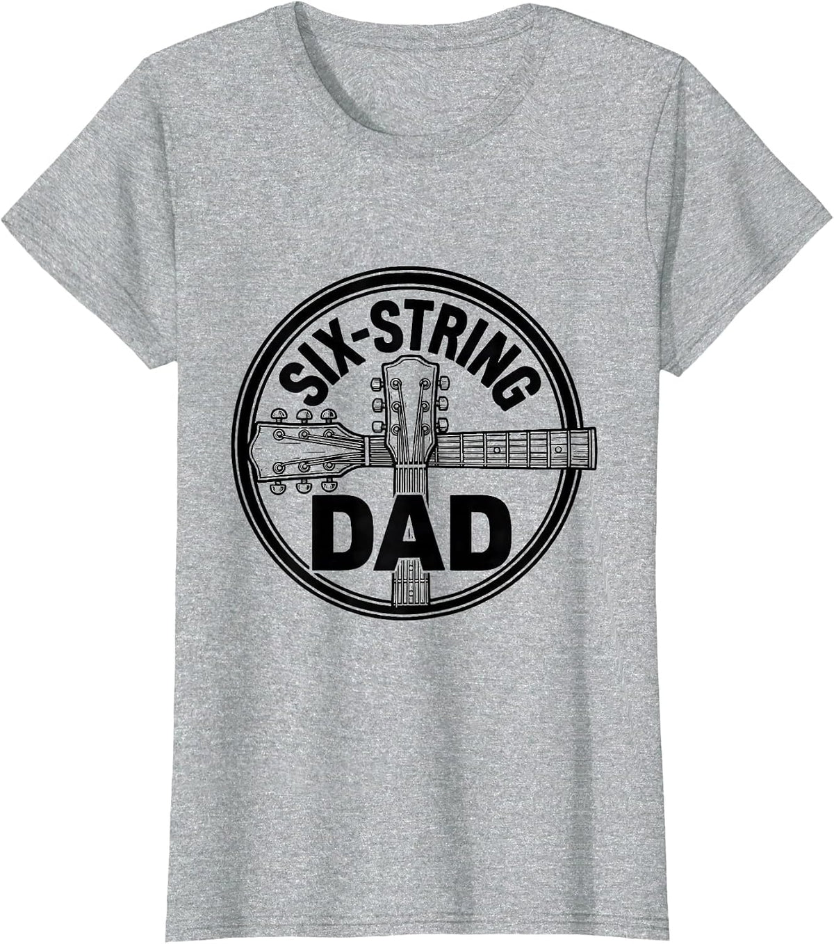 Women's Six-String Dad Funny Guitar Player Dad Humor T-Shirt - Heather Grey