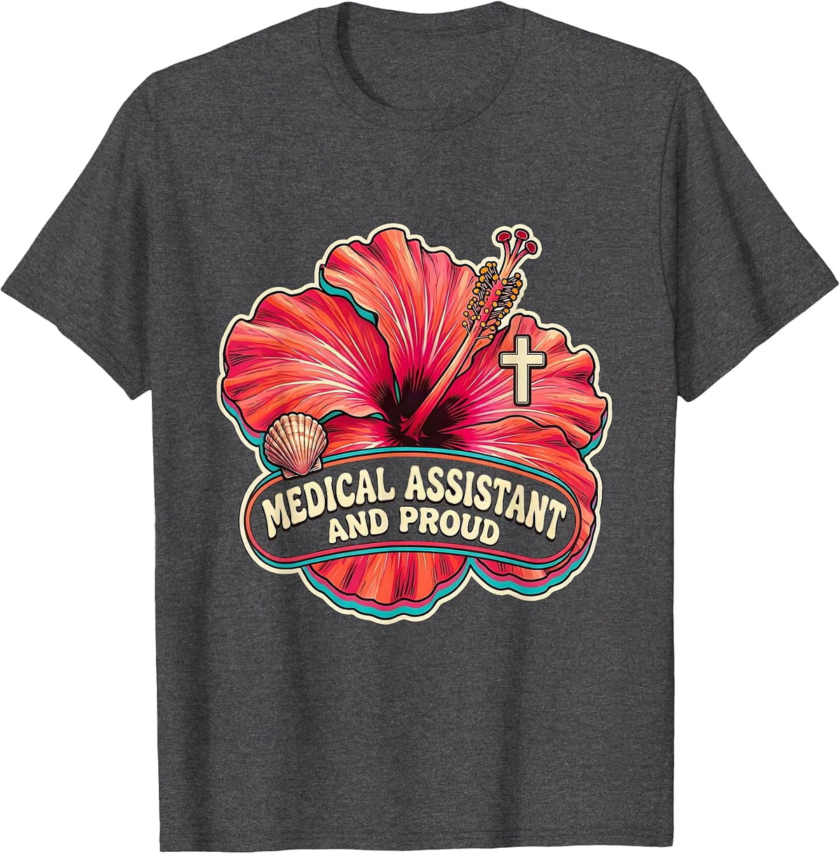 Men's Medical Assistant And Proud Healthcare Design T-Shirt - Dark Heather Grey