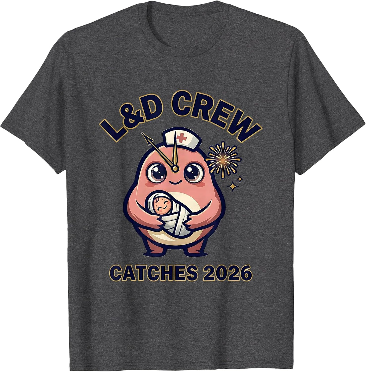 Men's L&D Crew Catches 2026 New Years Eve Nurse Crew Party ICU ER T-Shirt - Dark Heather Grey