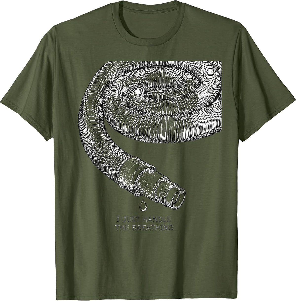 Men's I Just Handle The Breathing Funny Respiratory Therapist RT T-Shirt - Olive Green