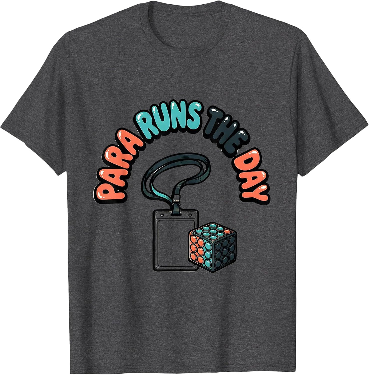 Men's Para Runs The Day Funny Paraprofessional School Staff T-Shirt - Dark Heather Grey