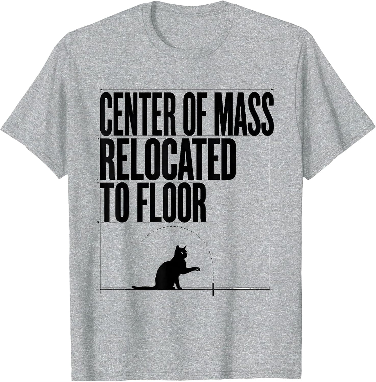 Men's Center Of Mass Relocated To Floor Funny Cat Science Math T-Shirt - Heather Grey