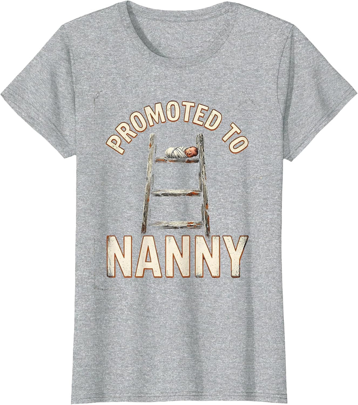 Women's Promoted To Nanny Distressed Funny First Time Grandma Gift T-Shirt - Heather Grey