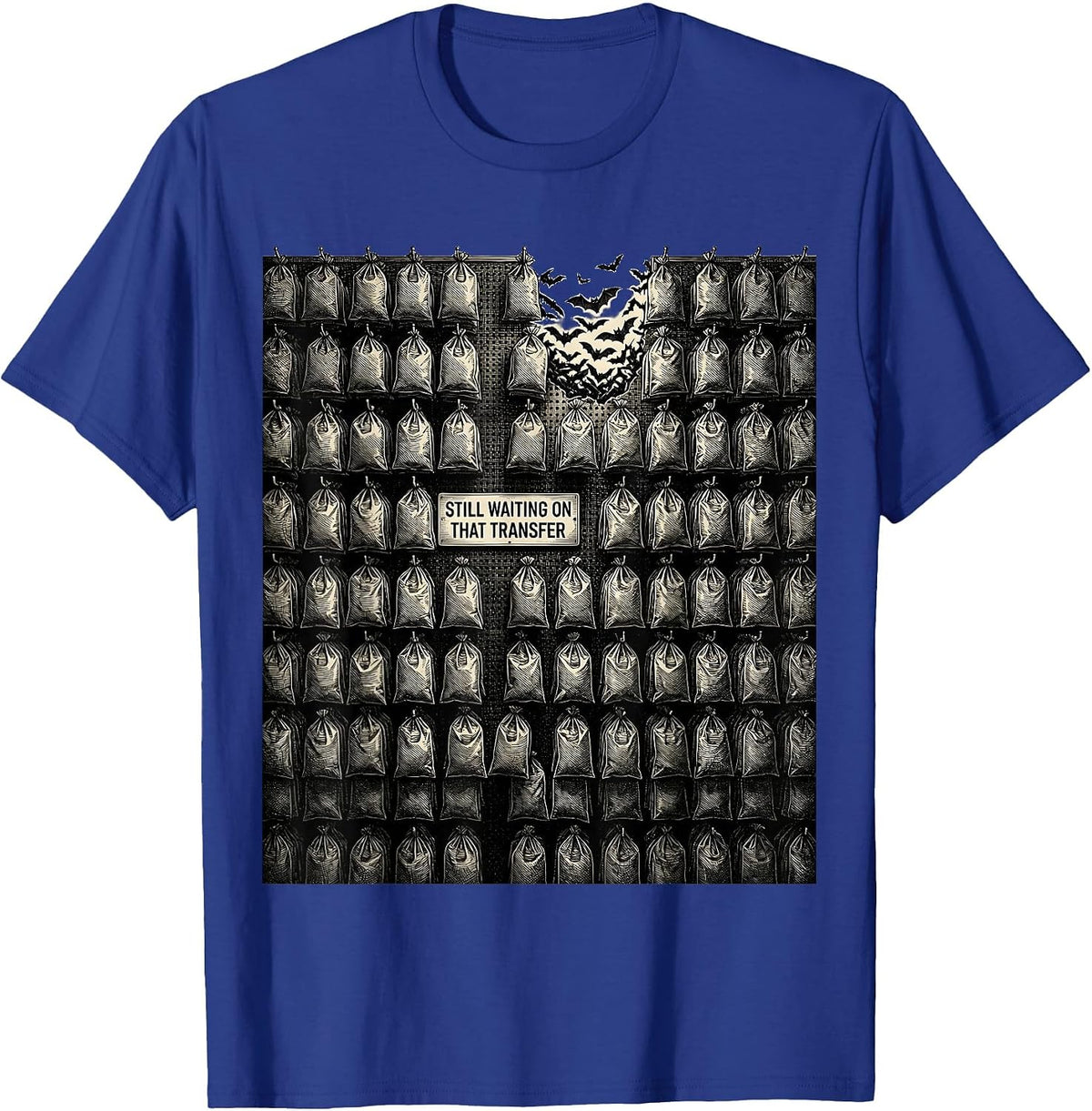 Men's Still Waiting On That Transfer Funny Pharmacy Halloween T-Shirt - Royal Blue