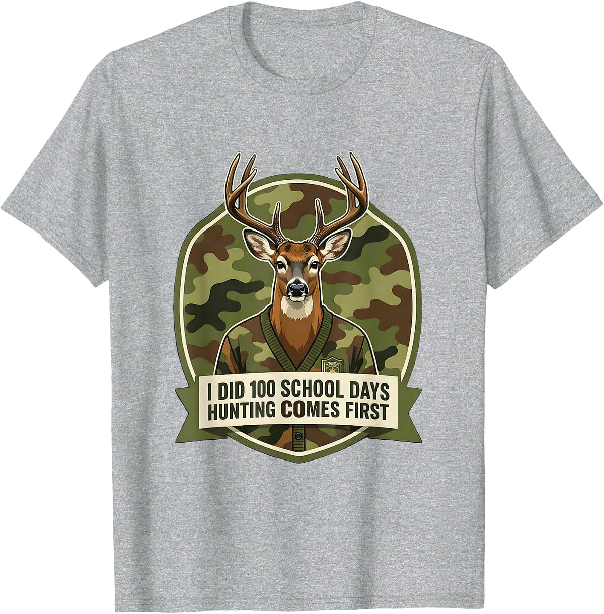 Men's I Did 100 School Days, Hunting Comes First Boys T-Shirt - Heather Grey