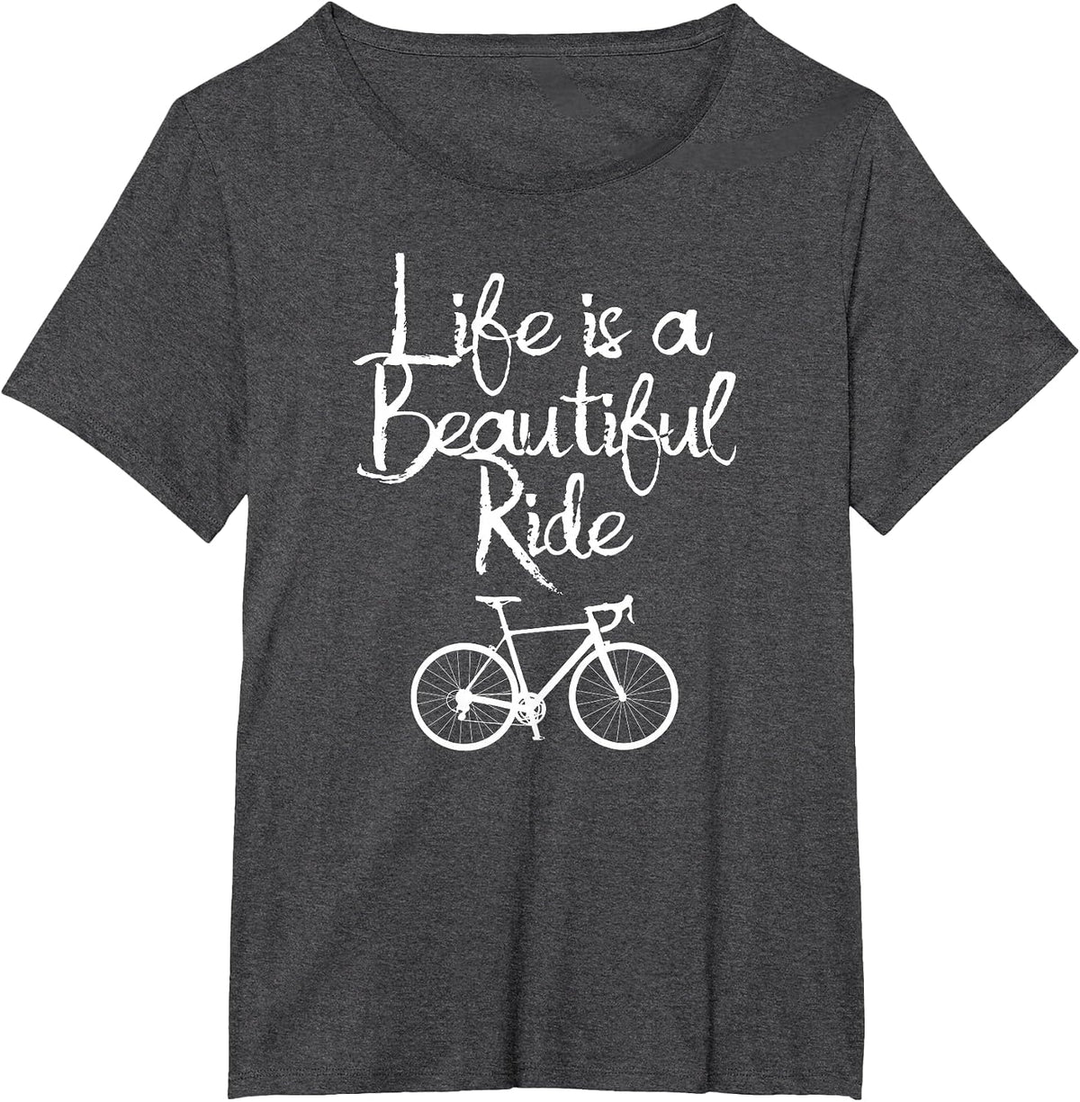 Life is A Beautiful Ride - Cycling T Shirt T-Shirt - Dark Heather Grey