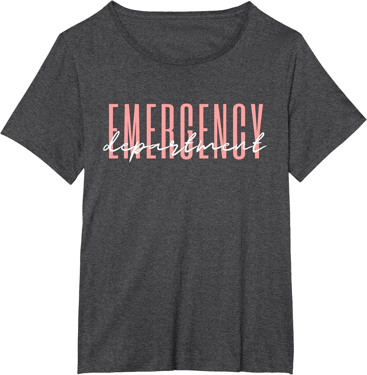 Emergency Department Emergency Room Healthcare Nursing T-Shirt - Dark Heather Grey