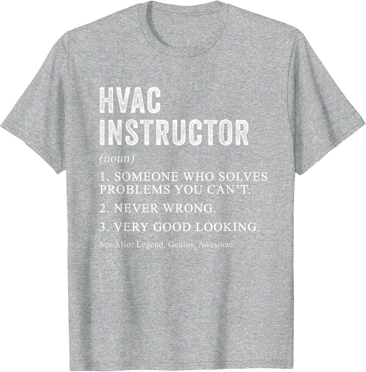 Funny HVAC Instructor Definition HVAC Tech Teacher Humor T-Shirt - Heather Grey