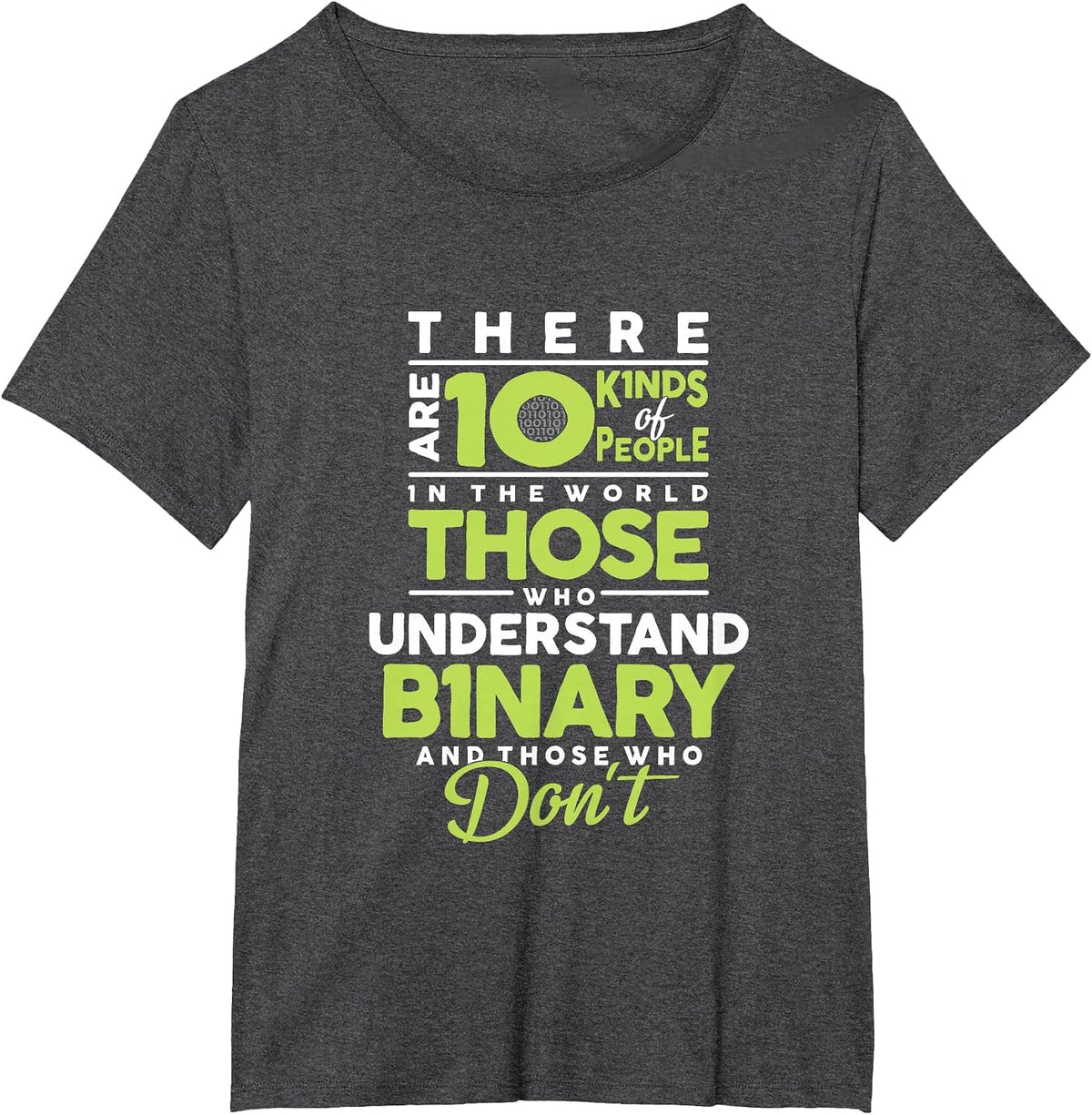 There are 10 Kinds of People in the World Computer Science T-Shirt - Dark Heather Grey