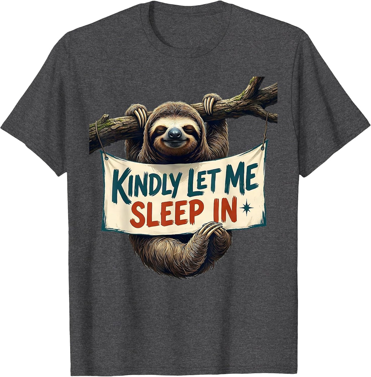 Kindly Let Me Sleep In Funny Sloth Napping Humor T-Shirt - Dark Heather Grey