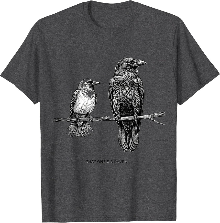 Men's That One's A Raven Dark Humor Bird Lover Crow Raven Fan T-Shirt - Dark Heather Grey