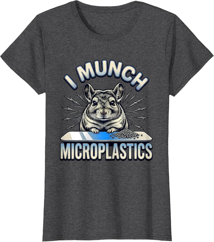 Women's I Munch Microplastics Funny Chinchilla Meme Absurdist Humor T-Shirt - Dark Heather Grey