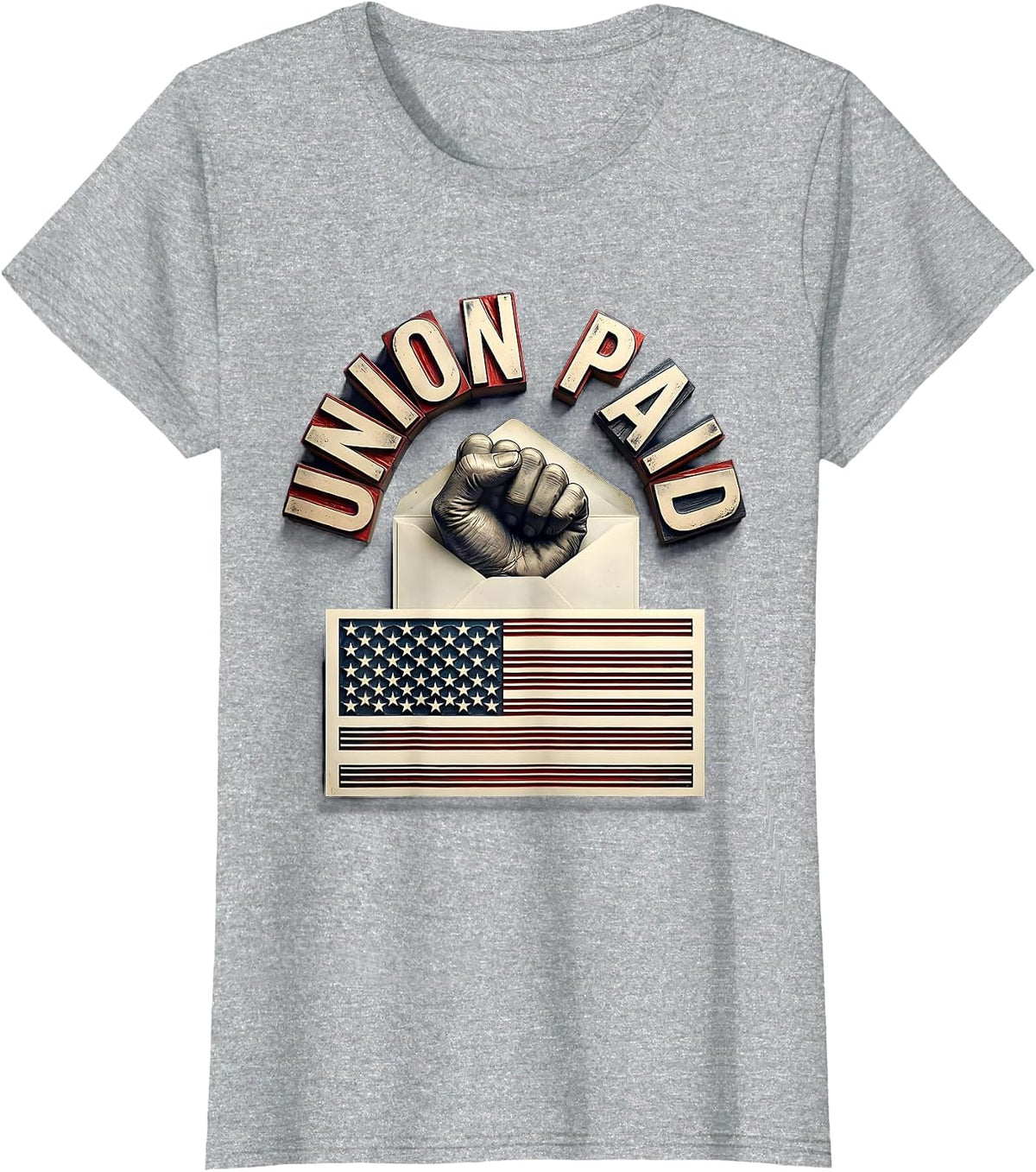 Union Paid Labor Day Union Worker Pride T-Shirt - Heather Grey