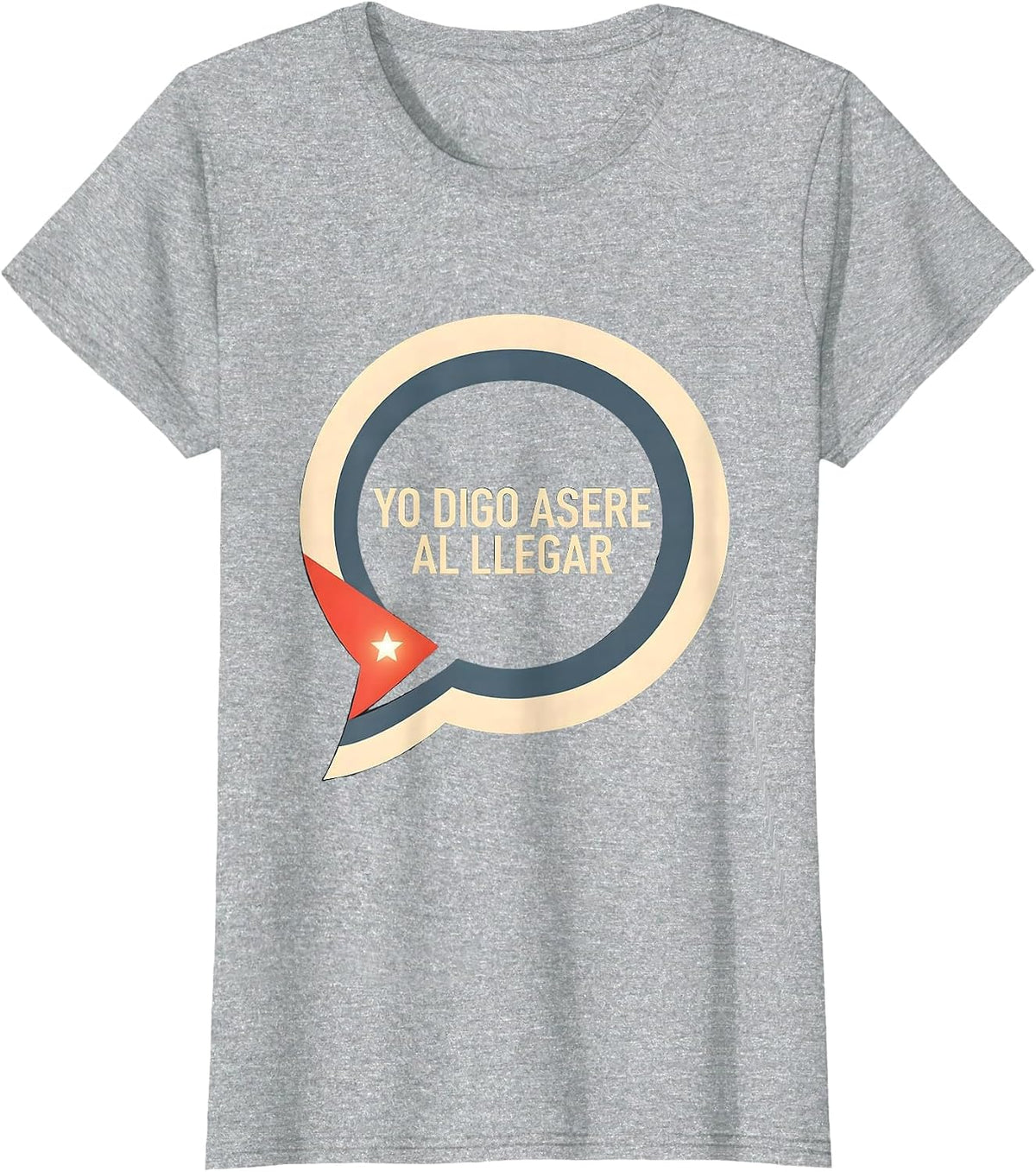 Yo Digo Asere Al Llegar Cuban Heritage Flag Pride Family T-Shirt - Heather Grey