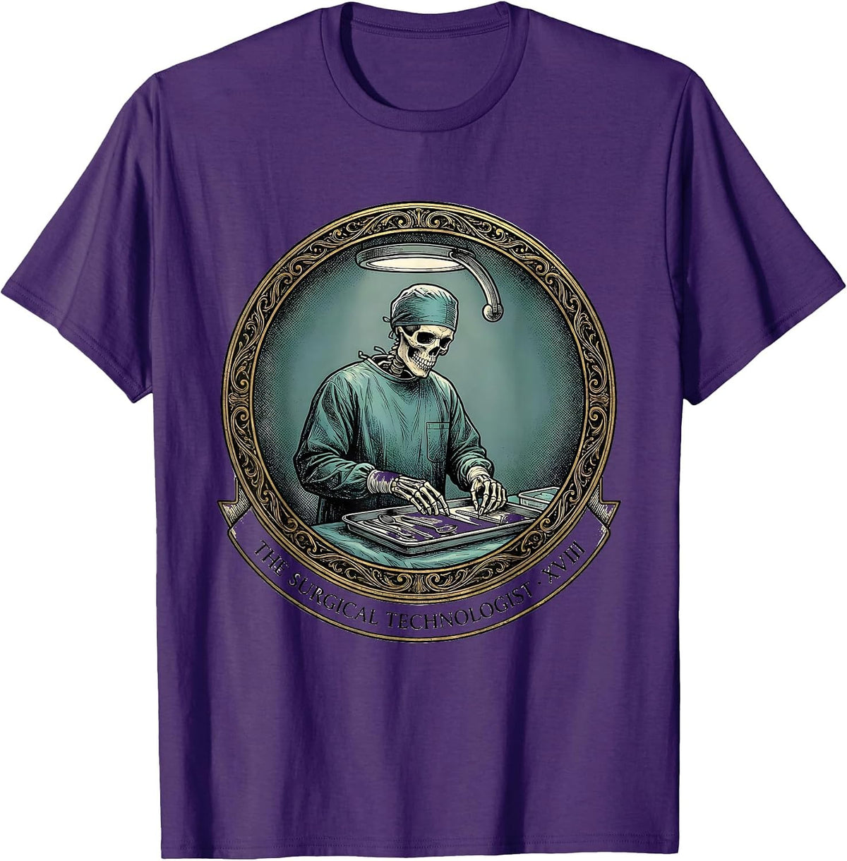The Surgical Technologist · XVIII Funny Healthcare Worker T-Shirt - Purple