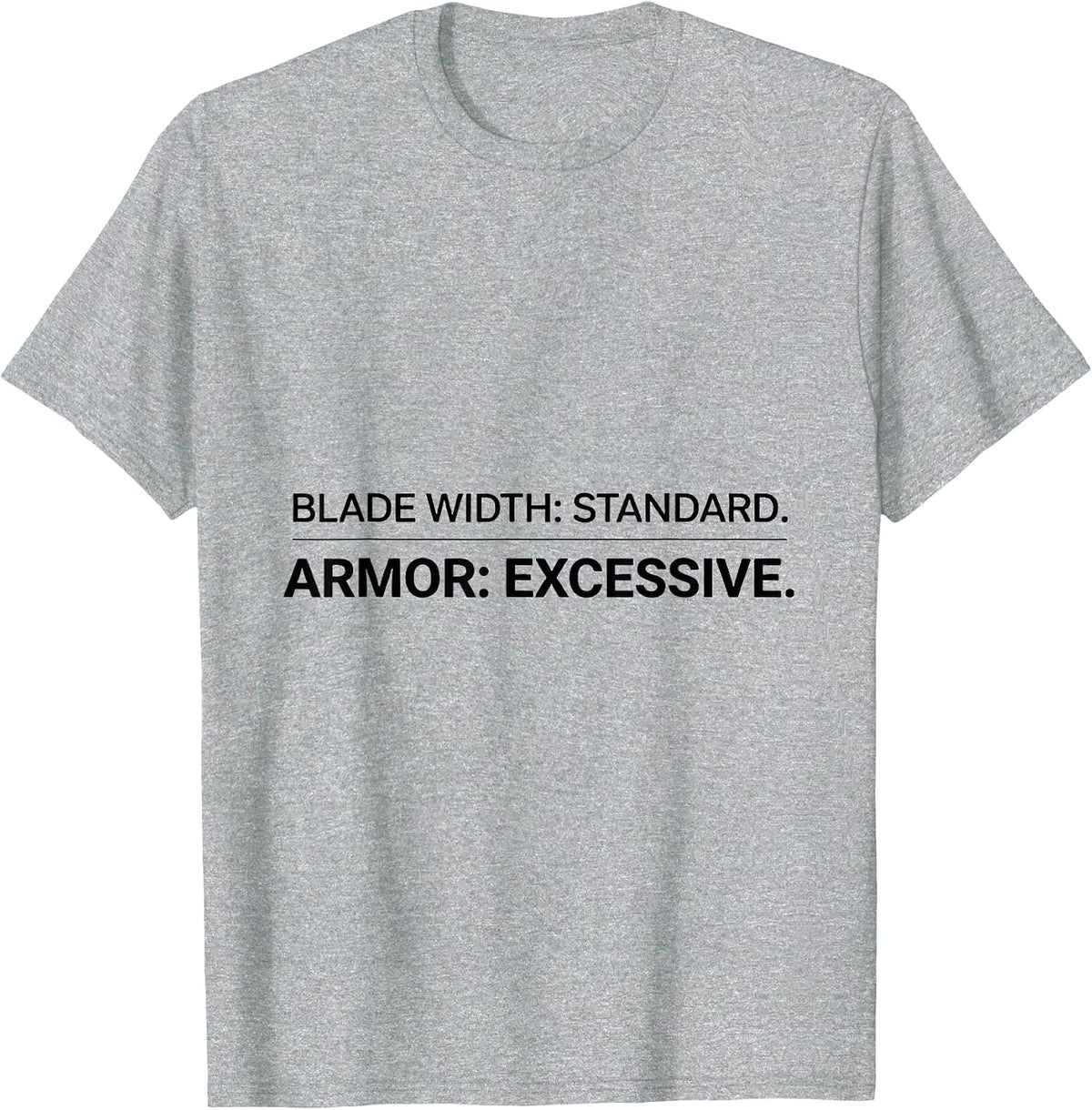 Men's Blade Width: Standard. Armor: Excessive. Heavy Equipment T-Shirt - Heather Grey