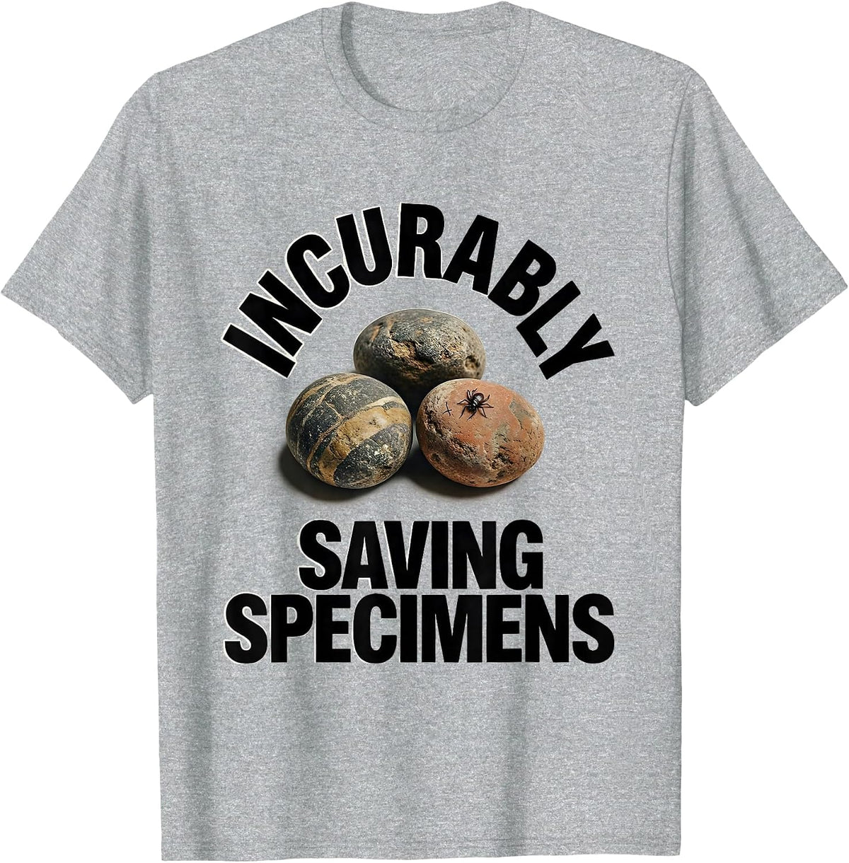 Men's Incurably Saving Specimens Funny Rock Collector Geologist T-Shirt - Heather Grey