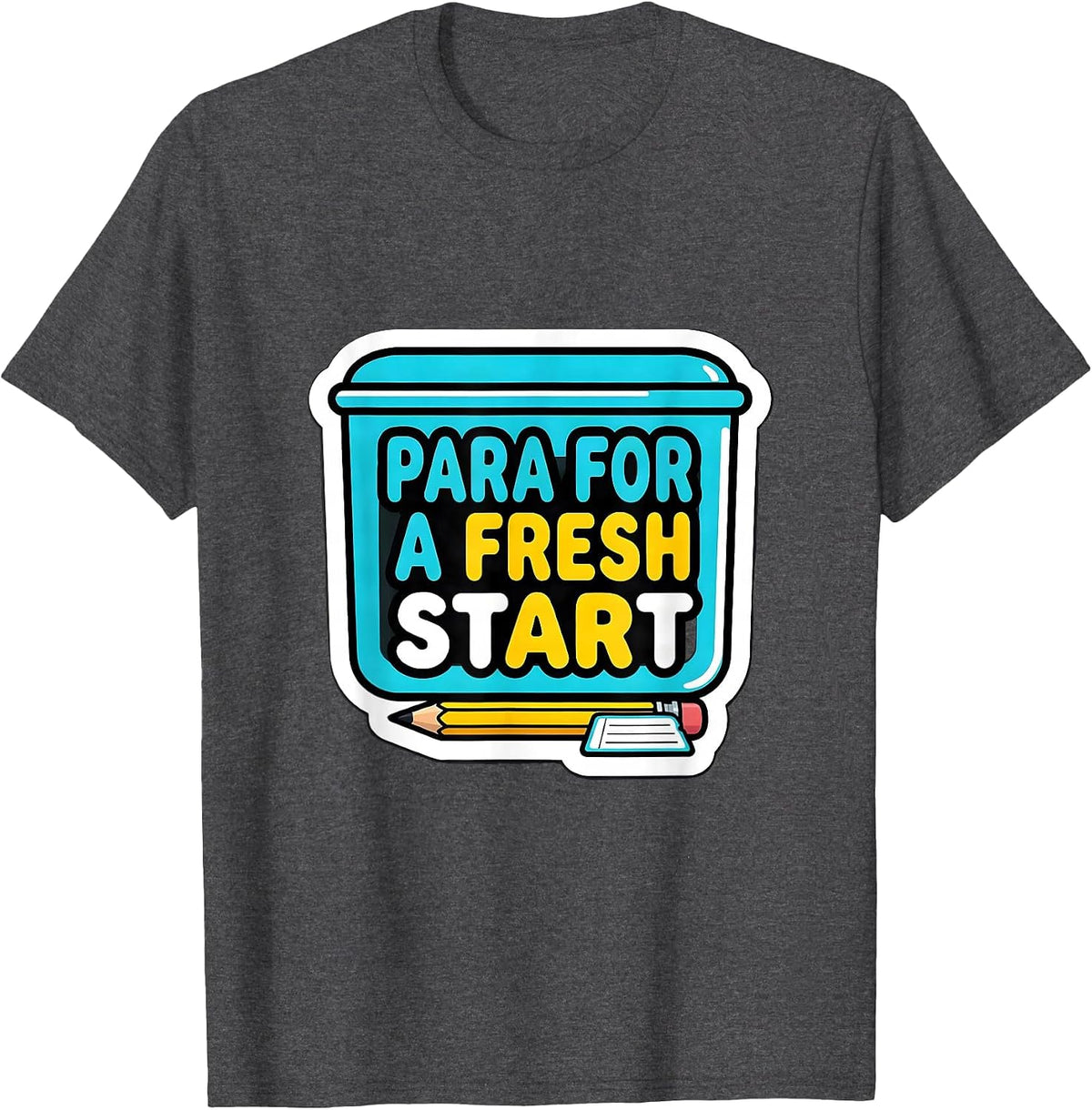 Para For A Fresh Start Funny Paraprofessional Back To School T-Shirt - Dark Heather Grey