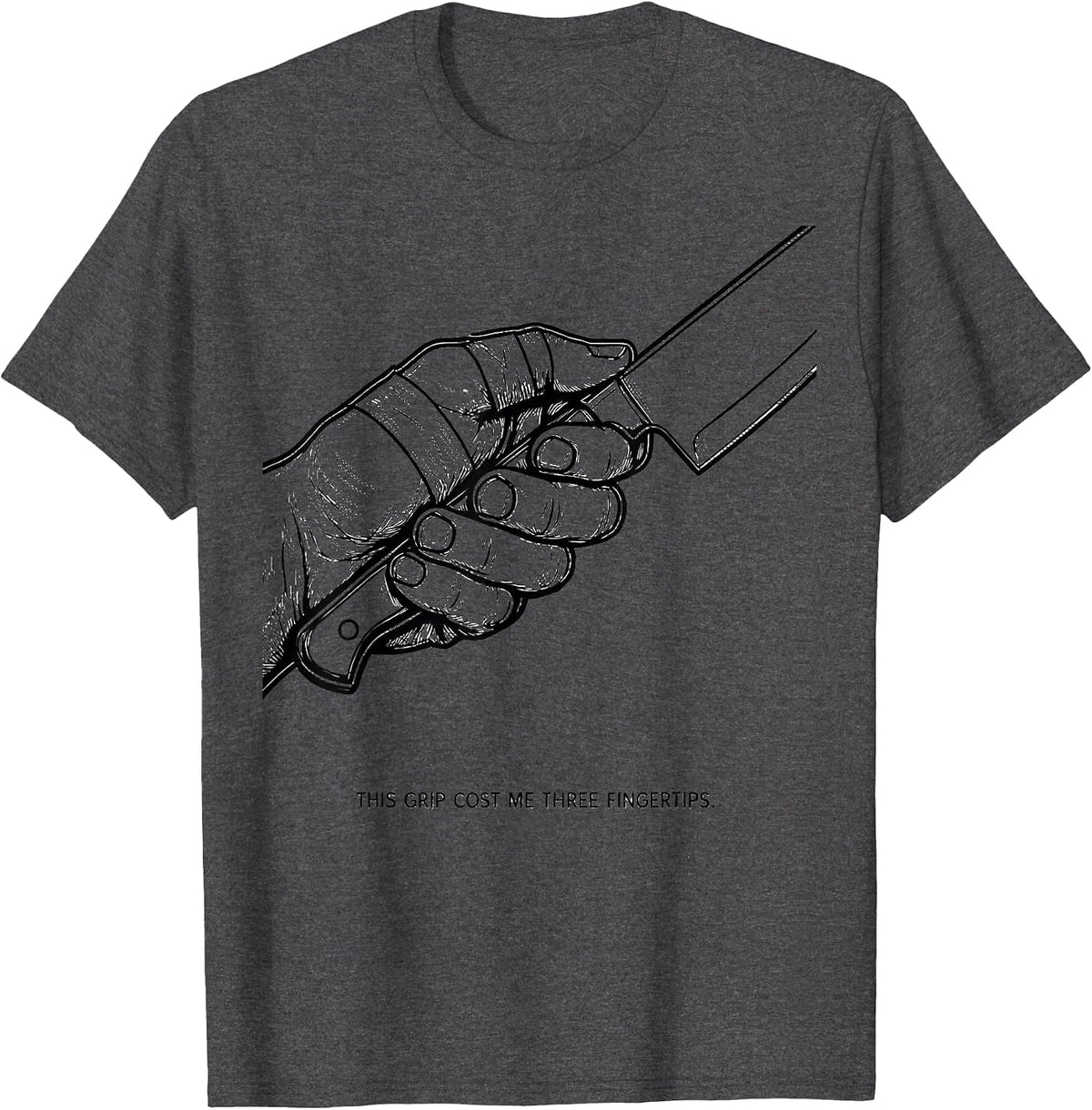 This Grip Cost Me Three Fingertips Funny Chef Line Cook T-Shirt - Dark Heather Grey