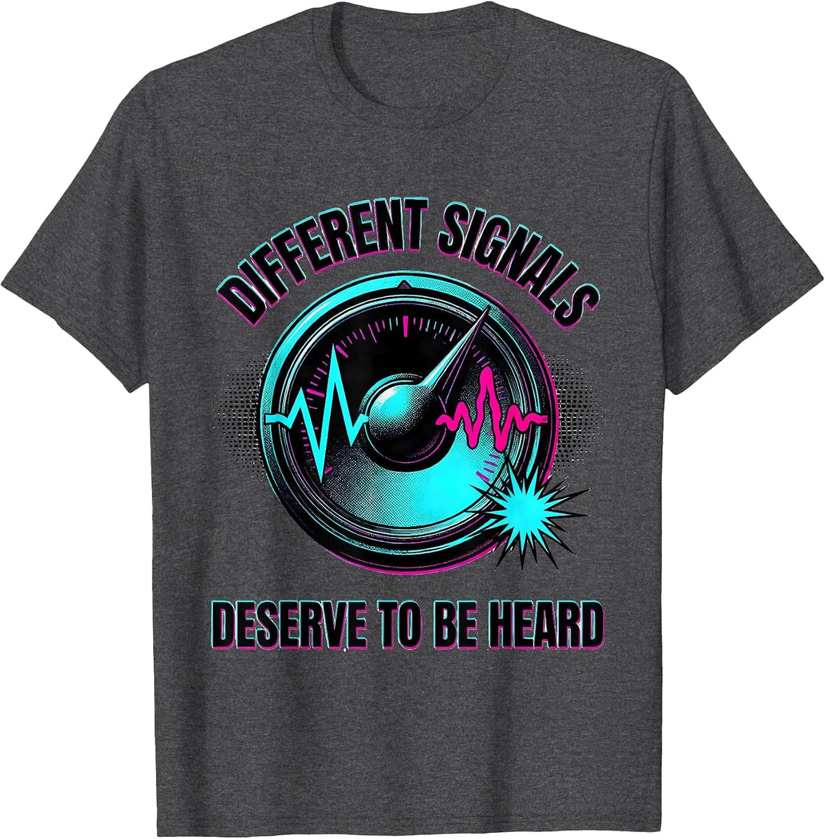 Men's Different Signals Deserve To Be Heard Pop Art Autism Meme T-Shirt - Dark Heather Grey