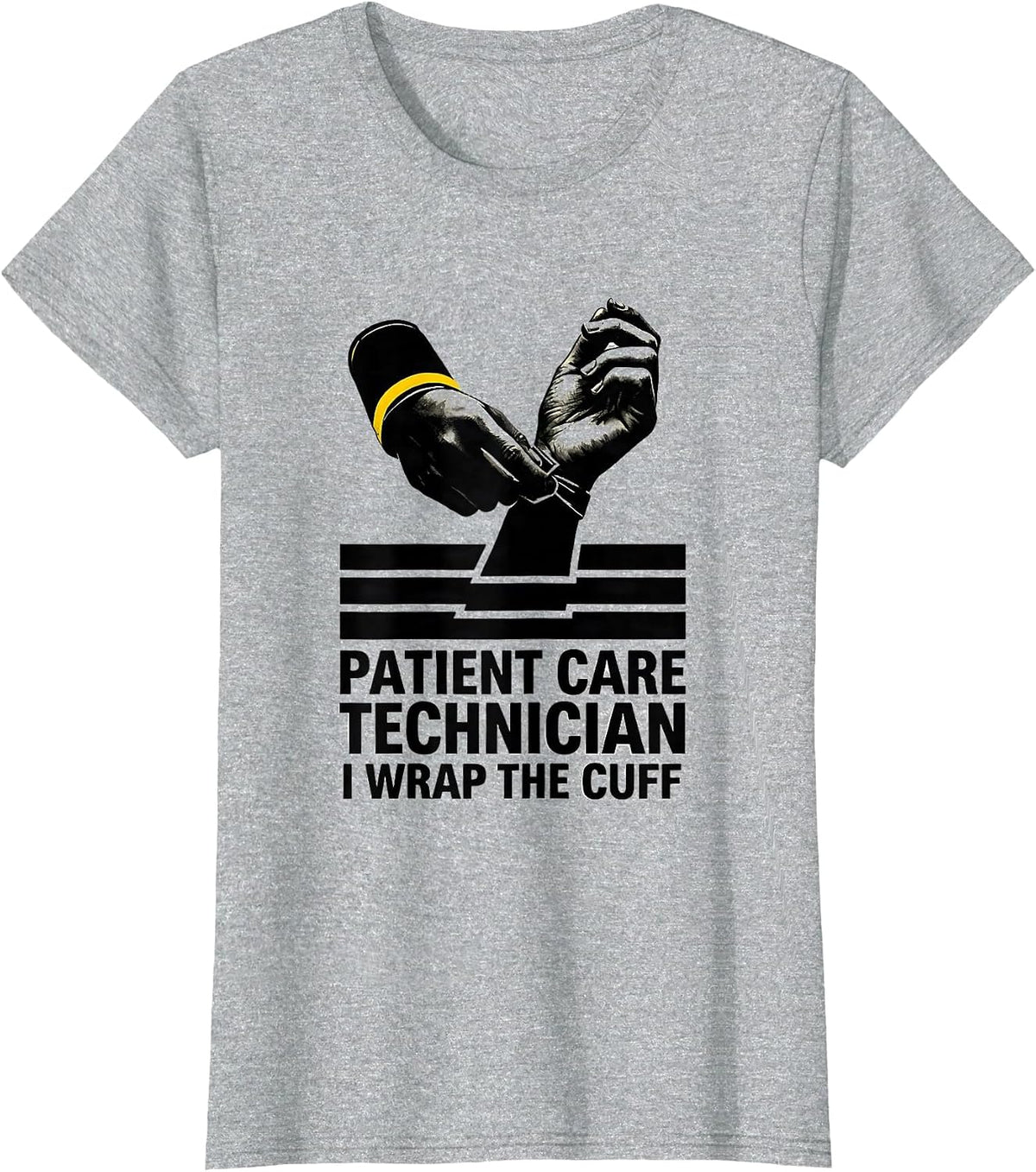 Patient Care Technician, I Wrap The Cuff PCT T-Shirt - Heather Grey