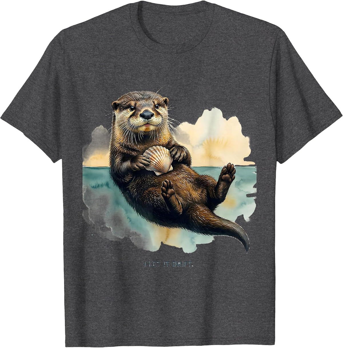 Men's I Let It Drift Watercolor River Otter Animal Lover Humor T-Shirt - Dark Heather Grey