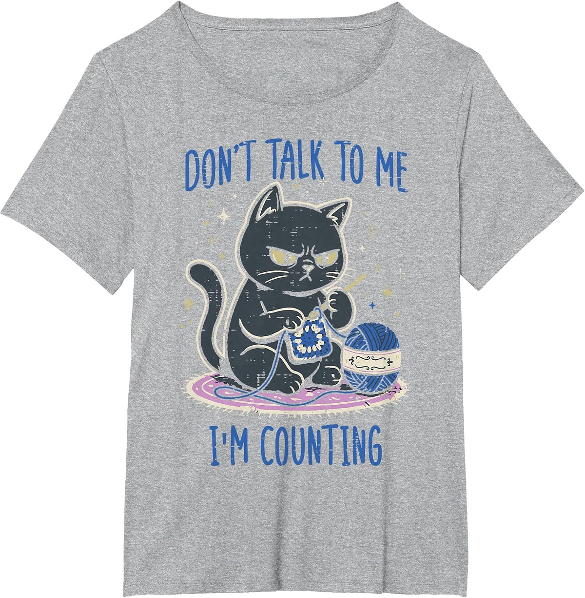 Cat Crochet Dont Talk to Me Im Counting Funny Knitting Women T-Shirt - Heather Grey