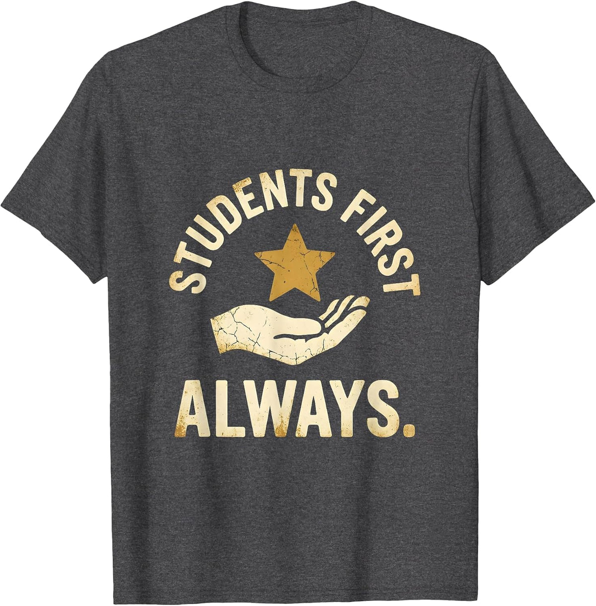 Students First Always Paraprofessional Design T-Shirt - Dark Heather Grey