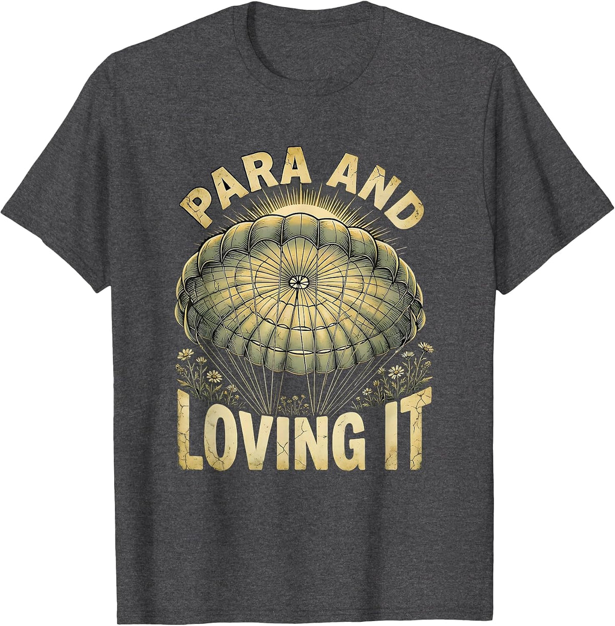 Men's Para And Loving It Proud Parent Design T-Shirt - Dark Heather Grey