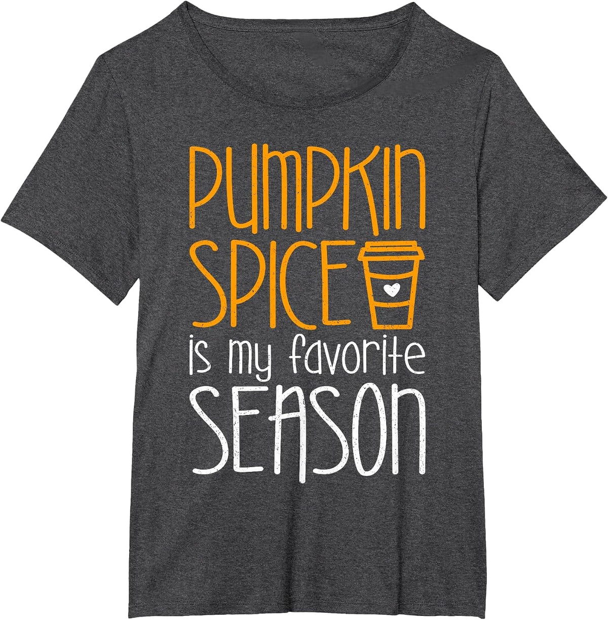 Pumpkin Spice is My Favorite Season Shirt Men Women Kids T-Shirt - Dark Heather Grey