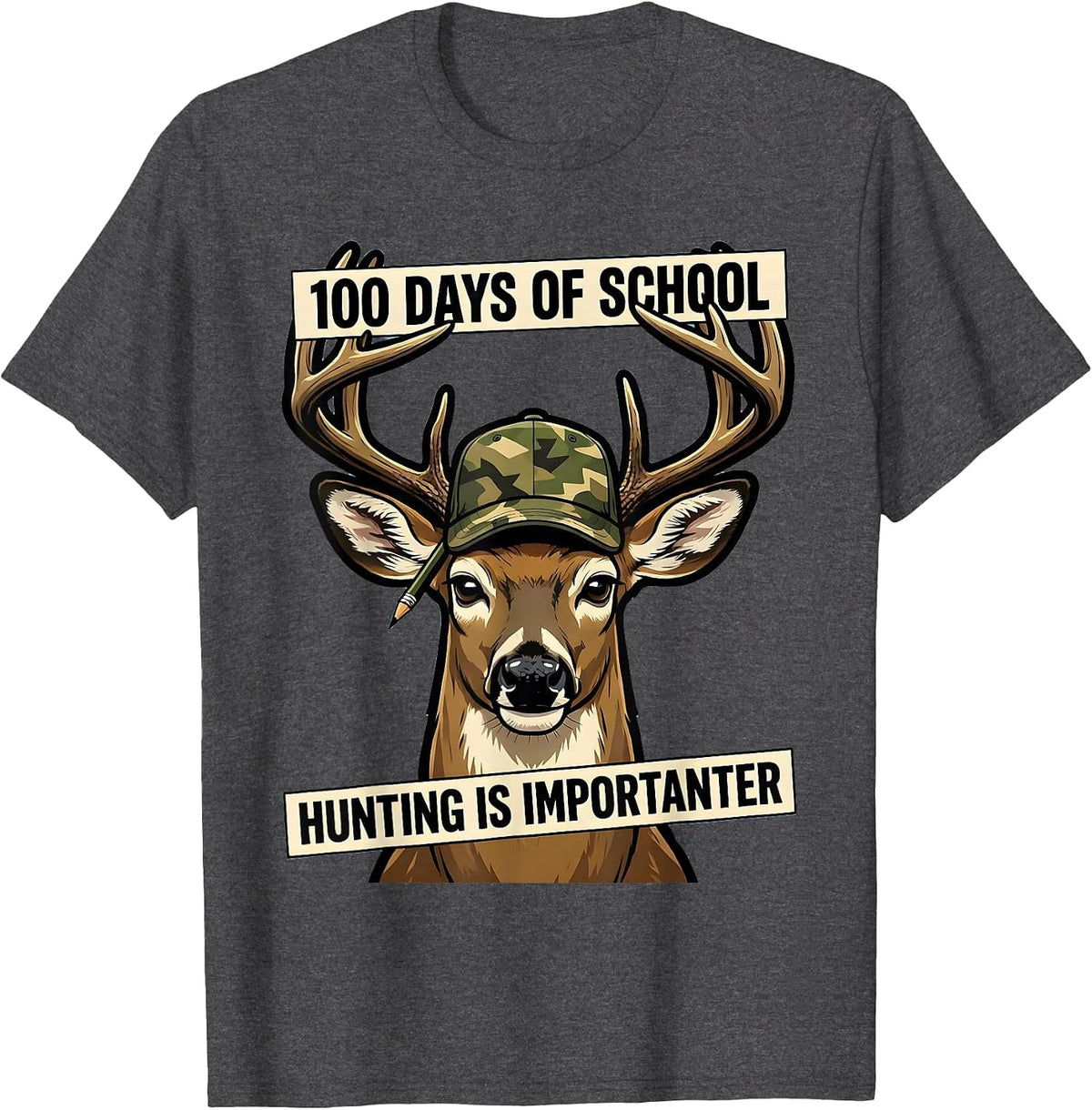 100 Days Of School Hunting Is Importanter Camo T-Shirt - Dark Heather Grey