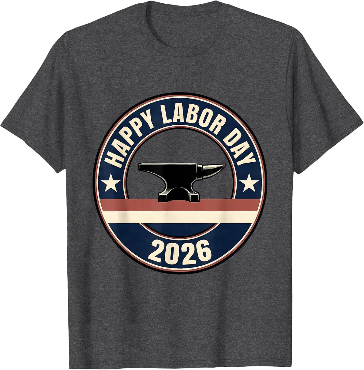 Men's Happy Labor Day 2026 Patriotic Union Worker Pride T-Shirt - Dark Heather Grey