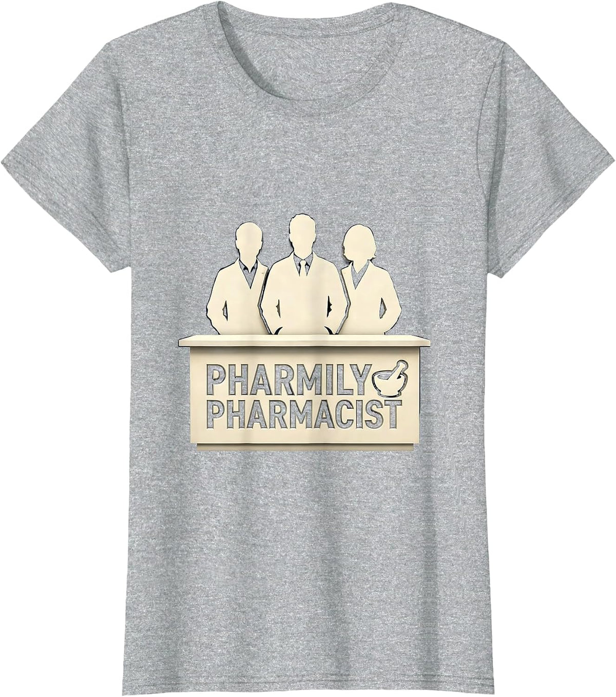 Women's Pharmily Pharmacist Funny Pharmacist Pharmacy Tech Crew T-Shirt - Heather Grey