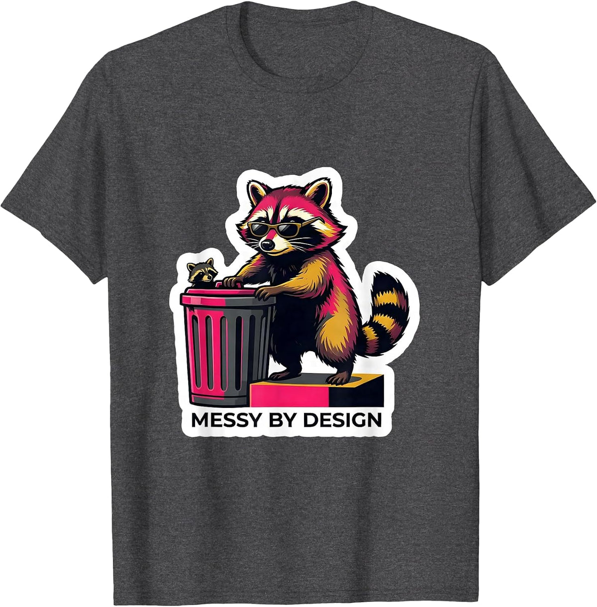 Men's Messy By Design Funny Raccoon Meme Bootleg Graphic T-Shirt - Dark Heather Grey